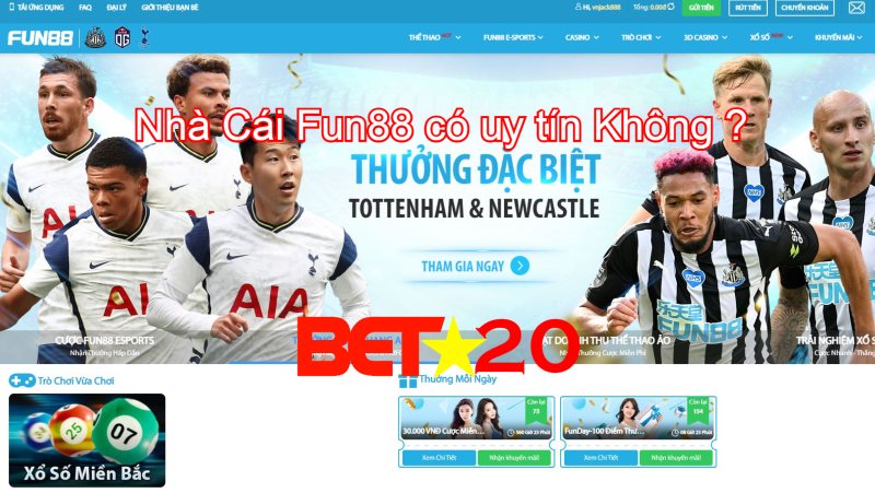 Nhà cái Fun88 có uy tín không