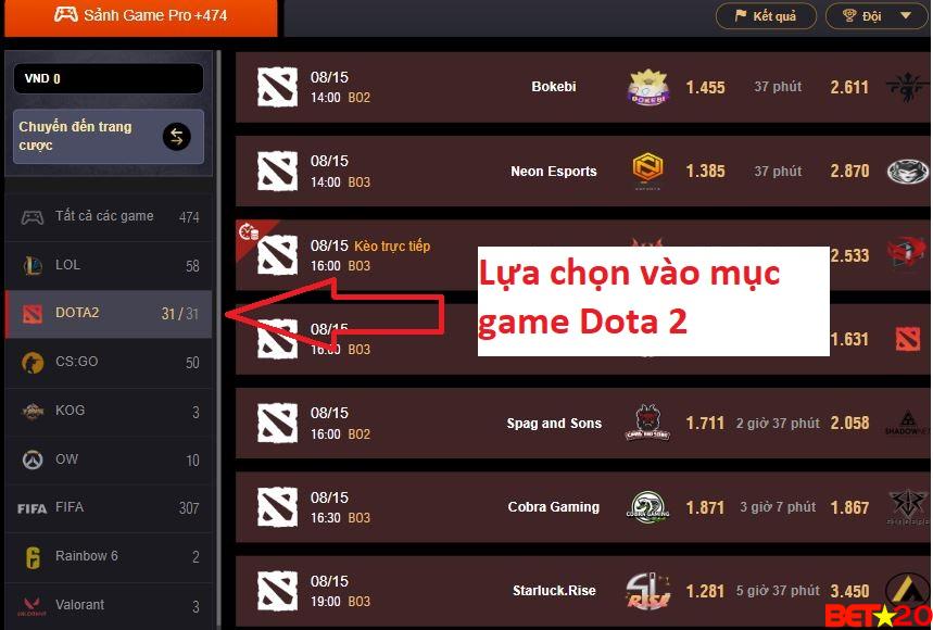 chọn lựa game dota 2 để bắt đầu đặt cược