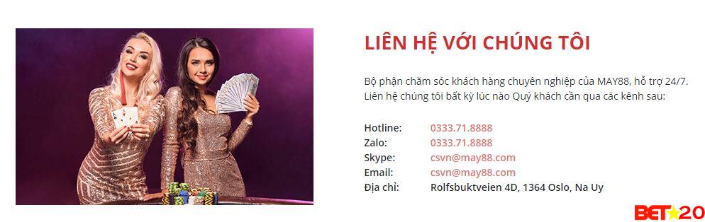 Liên hệ nhà cái may88 ra sao