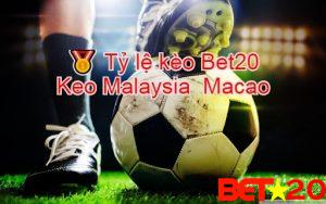 ty le keo bet20 macao malaysia