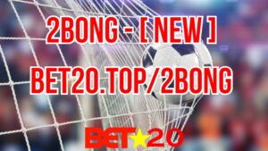 2bong bet20